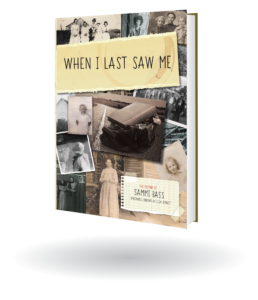 When I Last Saw Me: The Memoir of Sammi Bass